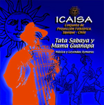 ICAISA  Conjunto de Proyeccin Folklrica Iquique-Chile  Tata Sabaya y Mama Guanapa  Msica y Leyendas Aymaras  2000